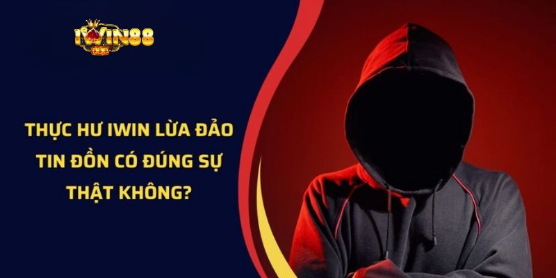 Thuc hu iwin co lua dao khong