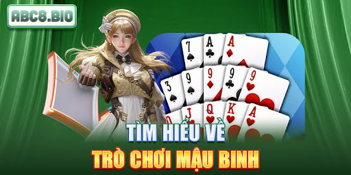 Tim hieu ve tro choi mau binh